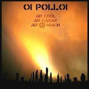 Oi Polloi – Ar Ceòl Ar Cànan Ar-A-Mach (CD)