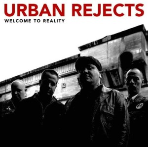 Urban Rejects – Welcome To Reality (CD)