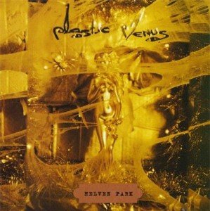 Plastic Venus – Helven Park (CD)