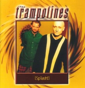 The Trampolines ‎– Splash! (CD)