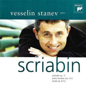 Scriabin, Vesselin Stanev ‎– Preludes op. 11, Piano sonatas nos. 2+3, Etude op.8/12 (CD)