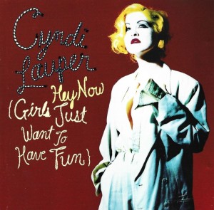 Cyndi Lauper – Hey Now (Girls Just Want To Have Fun) (CD)