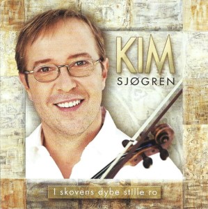 Kim Sjøgren – I Skovens Dybe Stille Ro (CD)