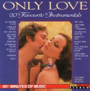 The London Starlight Orchestra – Only Love, 20 Favourite Instrumentals (CD)