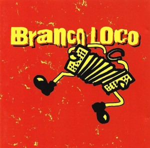 Branco Loco – Branco Loco (CD)
