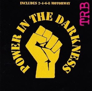 Tom Robinson Band – Power In The Darkness (CD)