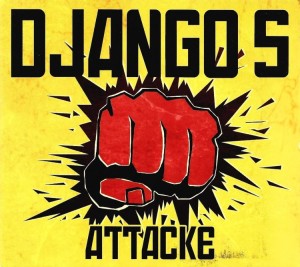 Django S – Attacke (CD)