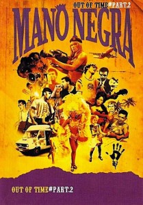 Mano Negra – Out Of Time #Part.2 (DVD)