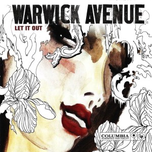 Warwick Avenue – Let It Out (CD)