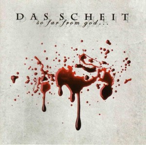 Das Scheit – So Far From God...So Close To You (CD)