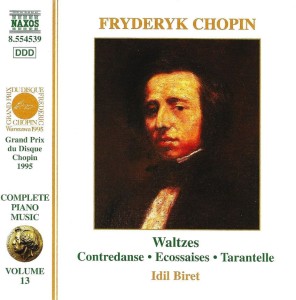 Fryderyk Chopin - Idil Biret – Waltzes - Contredanse - Ecossaises - Tarantelle (CD)