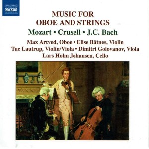 Wolfgang Amadeus Mozart, Bernhard Henrik Crusell, Johann Christian Bach – Music For Oboe And Strings (CD)