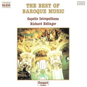 Capella Istropolitana, Richard Edlinger – The Best Of Baroque Music (CD)