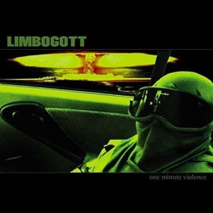 Limbogott – One Minute Violence (CD)