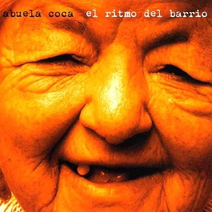 Abuela Coca – El Ritmo Del Barrio (CD)