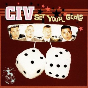 CIV – Set Your Goals (CD)