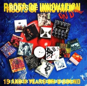 Various – Roots Of Innovation - 15 And X Years On-U Sound (CD)