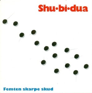 Shu-Bi-Dua – Femten Skarpe Skud (CD)