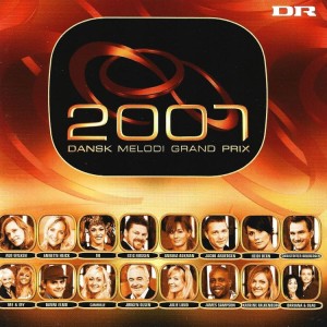 Various – Dansk Melodi Grand Prix 2007 (CD)
