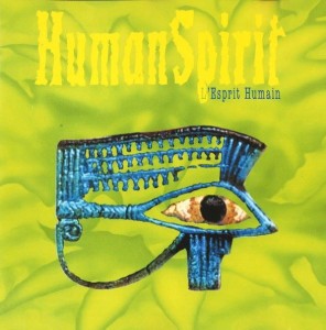 Human Spirit – L'Esprit Humain (CD)