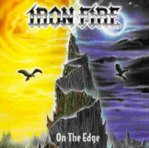 Iron Fire – On The Edge (CD)