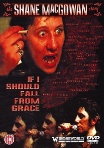 Shane MacGowan – If I Should Fall From Grace (DVD)