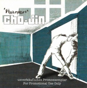 Cho-Jin – Woanders