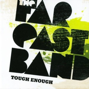 The Far East Band – Tough Enough (CD)