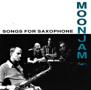 Moonjam – Songs For Saxophone (CD)