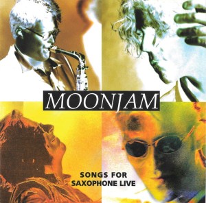 Moonjam – Songs For Saxophone Live (CD)