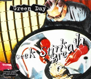 Green Day – Geek Stink Breath (CD)