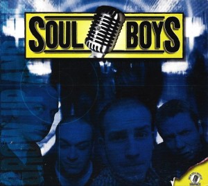 Soul Boys – Grow Up And Die (CD)