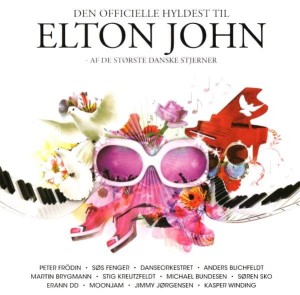 Various – Den Officielle Hyldest Til Elton John - Af De Største Danske Stjerner (CD)