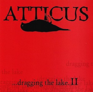 Various – Atticus ...Dragging The Lake II (CD)