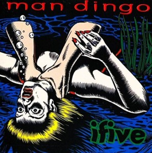 Man Dingo – Ifive (CD)