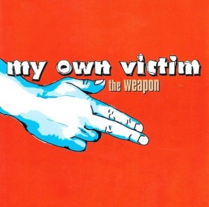 My Own Victim – The Weapon (CD)