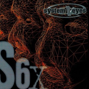 System\\Eyes – S6X (CD)