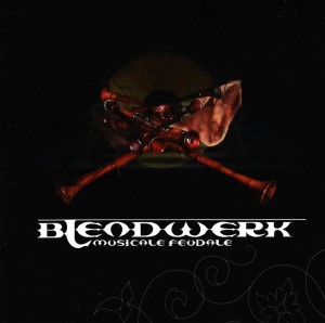 Blendwerk – Musicale Feudale (CD)
