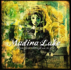 Madina Lake – From Them, Through Us, To You (CD)