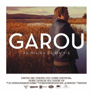 Garou ‎– Au Milieu De Ma Vie (CD)