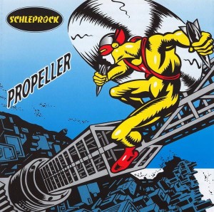 Schleprock – Propeller (CD)