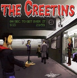 The Creetins – 4 Seconds To Get Over It (CD)