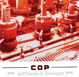 Various – COP - Infiltrate & Corrupt! (CD)