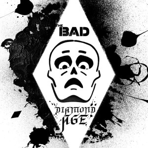 The Bad – Diamond Age (CD)