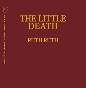 Ruth Ruth – The Little Death (CD)
