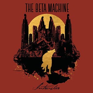 The Beta Machine – Intruder (CD)