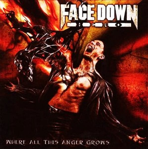 Face Down Hero – Where All This Anger Grows (CD)