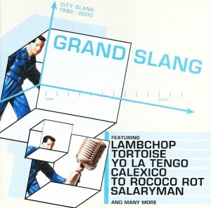 Various – Grand Slang (City Slang 1990 - 2000) (CD)