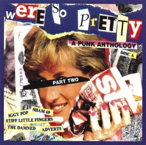 Various – We're So Pretty - A Punk Anthology 1 (CD)