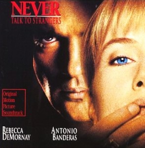Various – Never Talk To Strangers (Original Motion Picture Soundtrack) (CD)